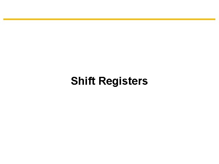 Shift Registers 