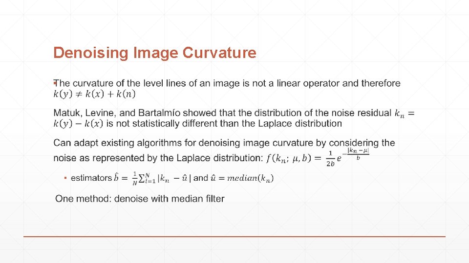 Denoising Image Curvature ▪ 