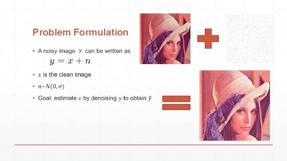 Problem Formulation ▪ 