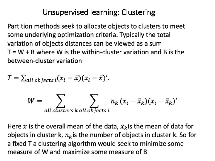 Unsupervised learning: Clustering 