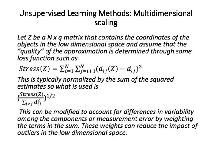 Unsupervised Learning Methods: Multidimensional scaling 