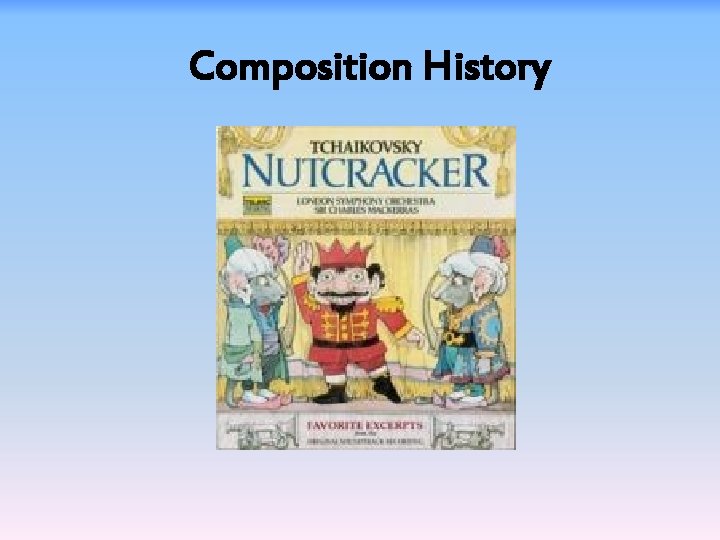 Composition History 
