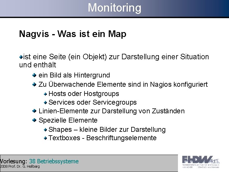 Monitoring Nagvis - Was ist ein Map ist eine Seite (ein Objekt) zur Darstellung