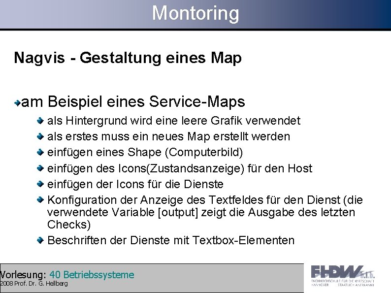 Montoring Nagvis - Gestaltung eines Map am Beispiel eines Service-Maps als Hintergrund wird eine