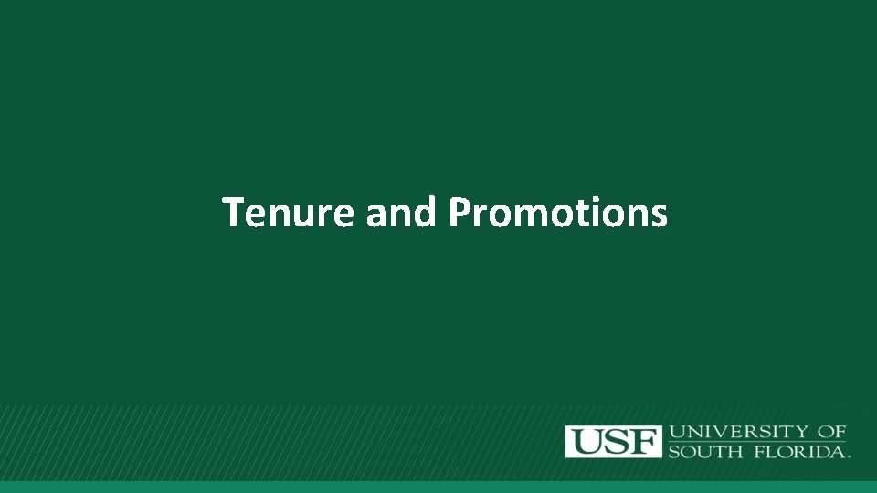 Tenure and Promotions 