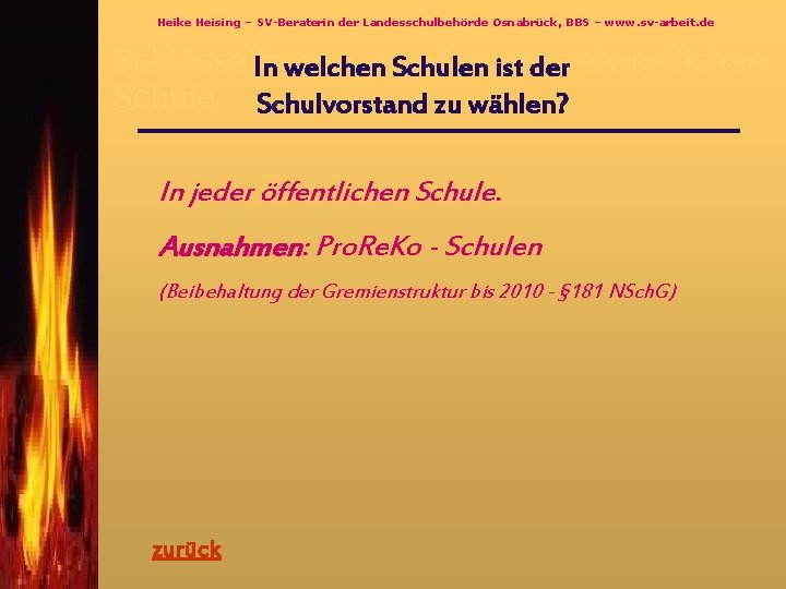 Heike Heising – SV-Beraterin der Landesschulbehörde Osnabrück, BBS – www. sv-arbeit. de Schlüsselfragen zur