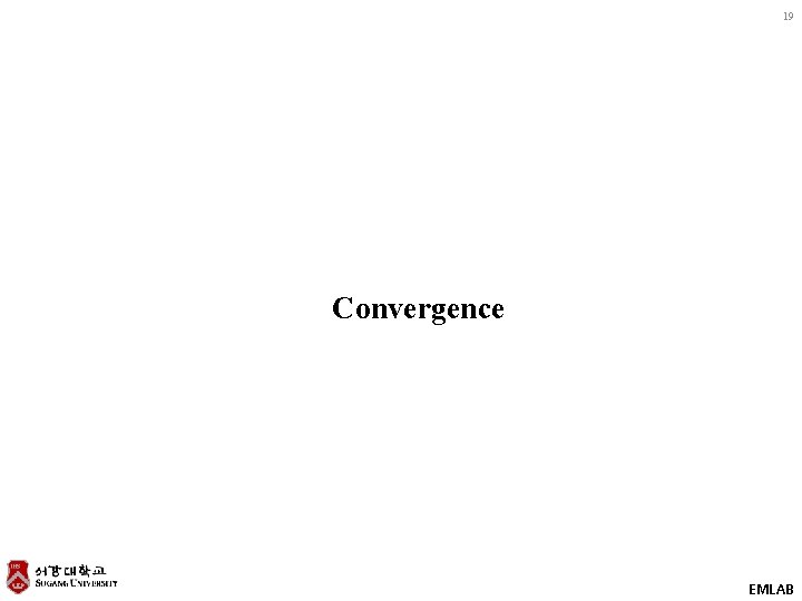 19 Convergence EMLAB 