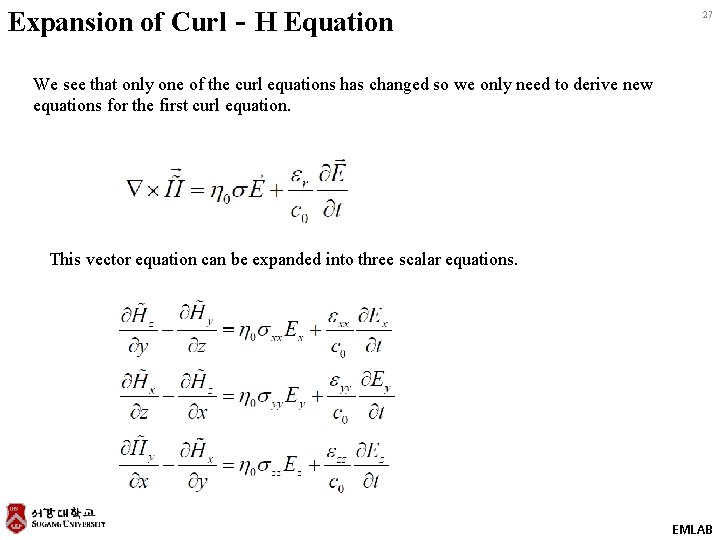 Expansion of Curl‐H Equation 27 We see that only one of the curl equations