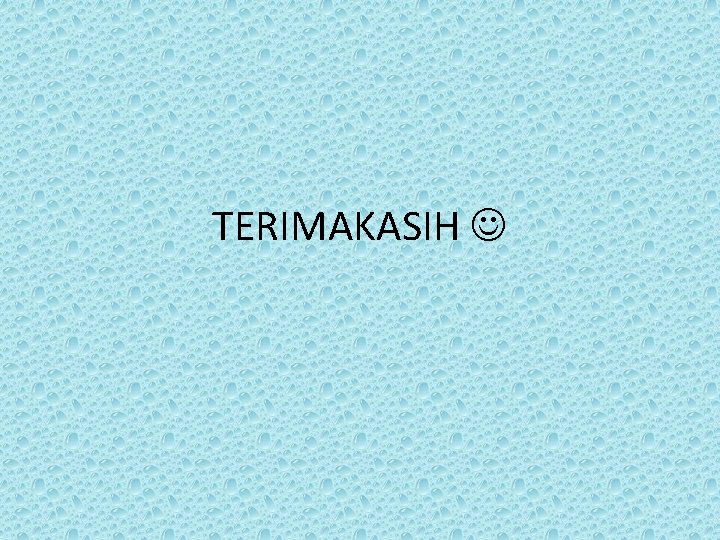 TERIMAKASIH 