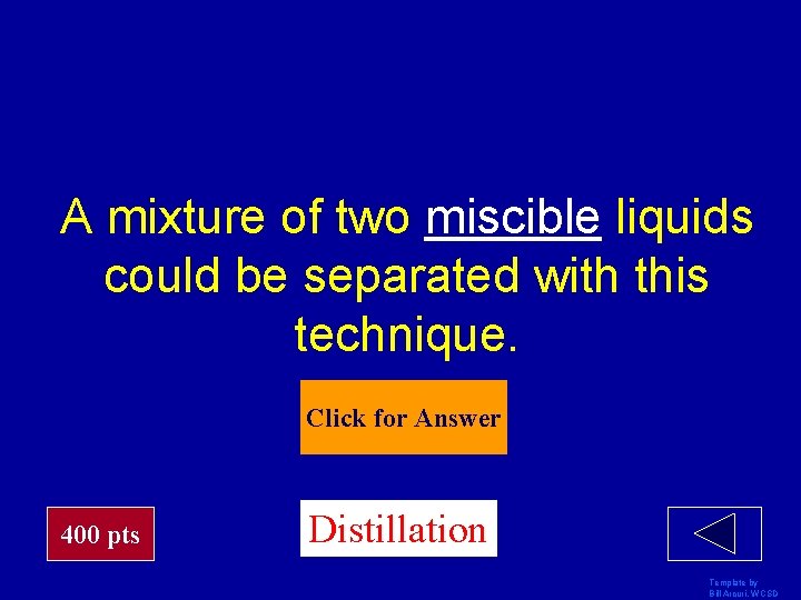 A mixture of two miscible liquids could be separated with this technique. Click for