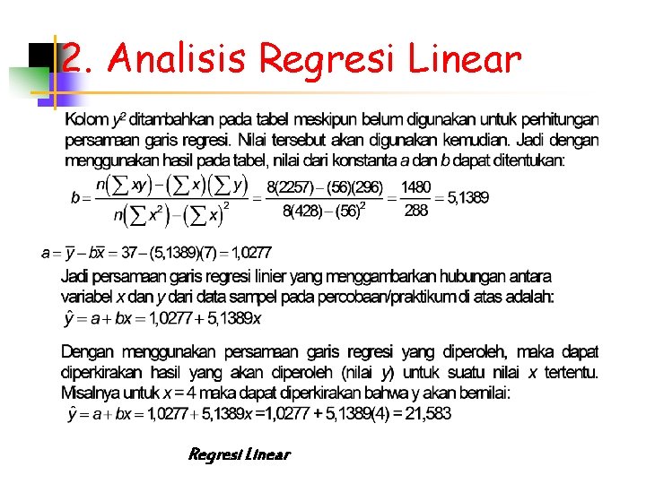 2. Analisis Regresi Linear 