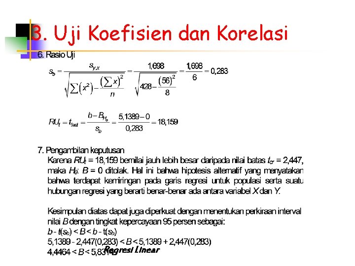 3. Uji Koefisien dan Korelasi Regresi Linear 