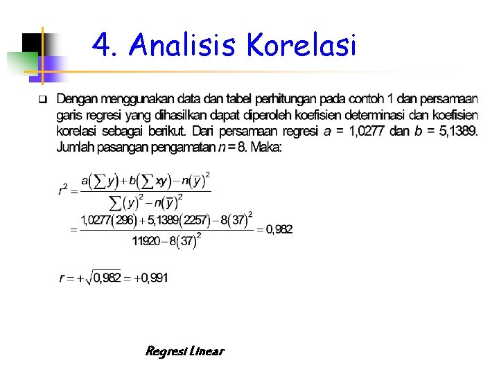 4. Analisis Korelasi Regresi Linear 