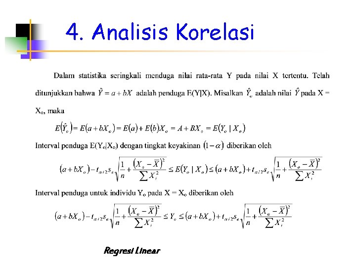 4. Analisis Korelasi Regresi Linear 