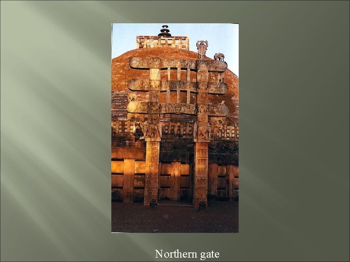 Northern gate 