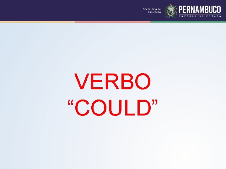 VERBO “COULD” 