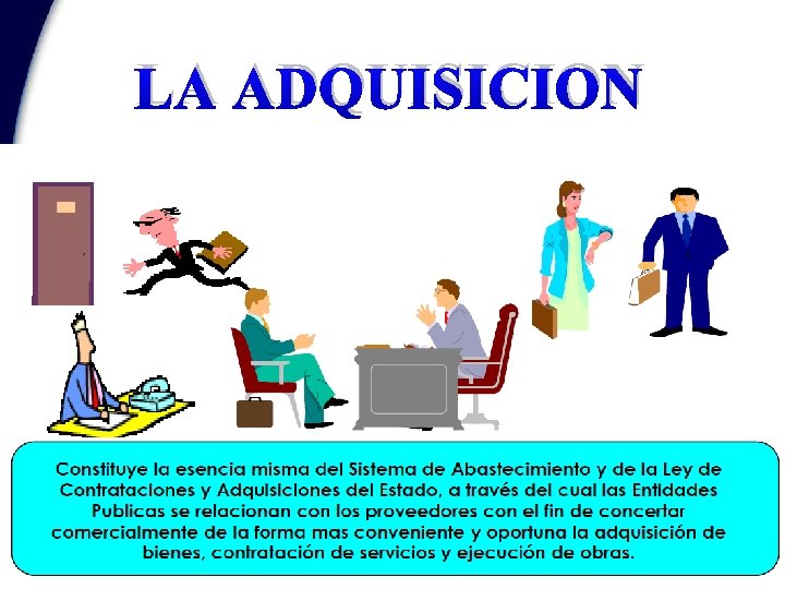 LA ADQUISICION 