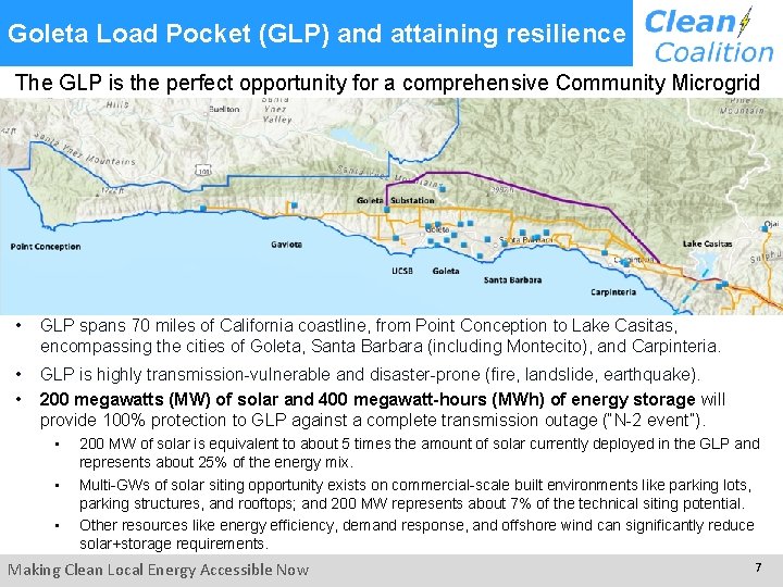 Goleta Load Pocket (GLP) and attaining resilience The GLP is the perfect opportunity for