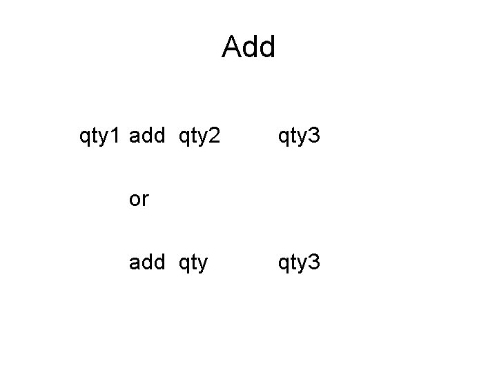 Add qty 1 add qty 2 qty 3 or add qty 3 Add qty 1 add qty 2 qty 3 or add qty 3