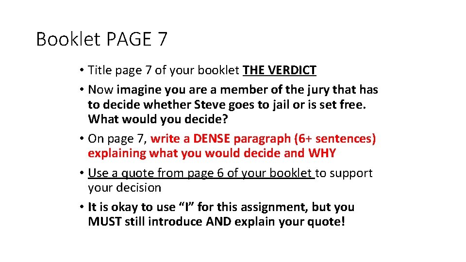 Booklet PAGE 7 • Title page 7 of your booklet THE VERDICT • Now