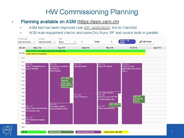 HW Commissioning Planning • Planning available on ASM (https: //asm. cern. ch) • •