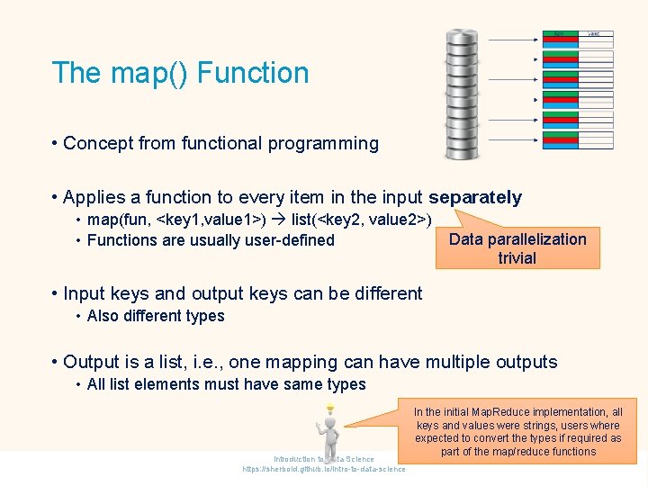The map() Function • Concept from functional programming • Applies a function to every