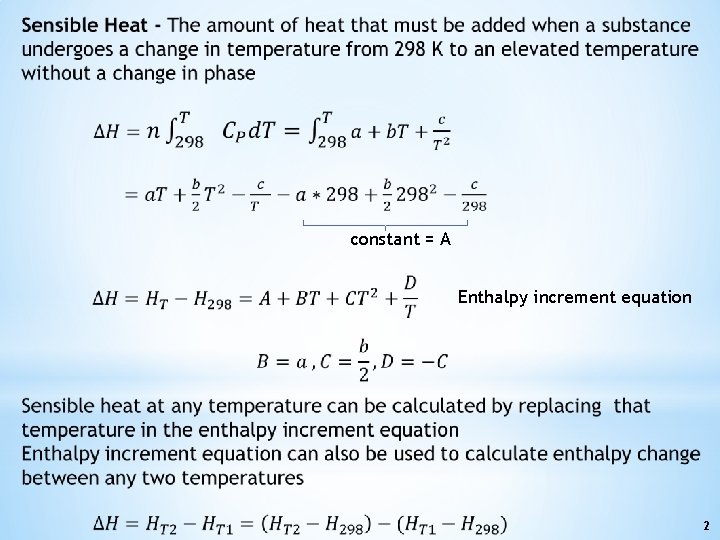 constant = A Enthalpy increment equation 2 