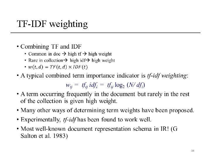 TF-IDF weighting • 25 