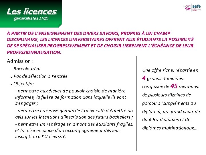 Les licences généralistes LMD À PARTIR DE L’ENSEIGNEMENT DES DIVERS SAVOIRS, PROPRES À UN