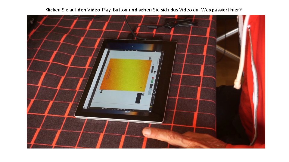 Klicken Sie auf den Video-Play-Button und sehen Sie sich das Video an. Was passiert