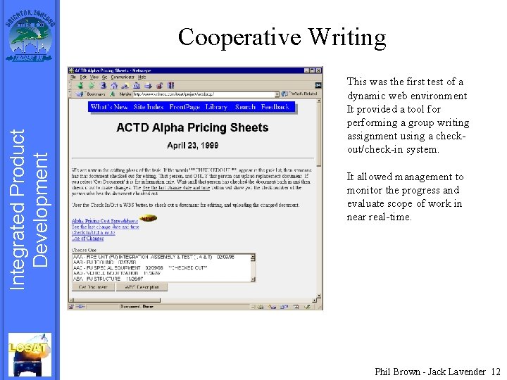 Integrated Product Development Cooperative Writing This was the first test of a dynamic web