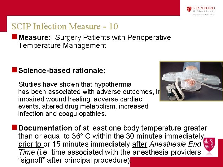 SCIP Infection Measure - 10 n Measure: Surgery Patients with Perioperative Temperature Management n
