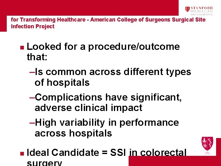 Joint Commission Center for Transforming Healthcare - American College of Surgeons Surgical Site Infection