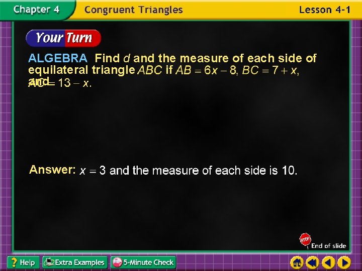 ALGEBRA Find d and the measure of each side of equilateral triangle if and