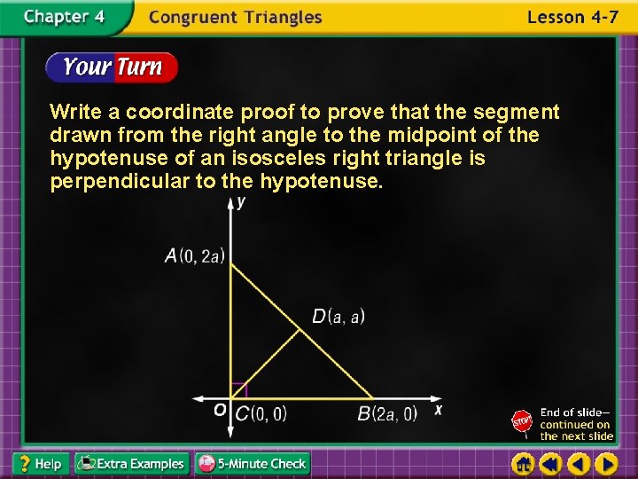 Write a coordinate proof to prove that the segment drawn from the right angle