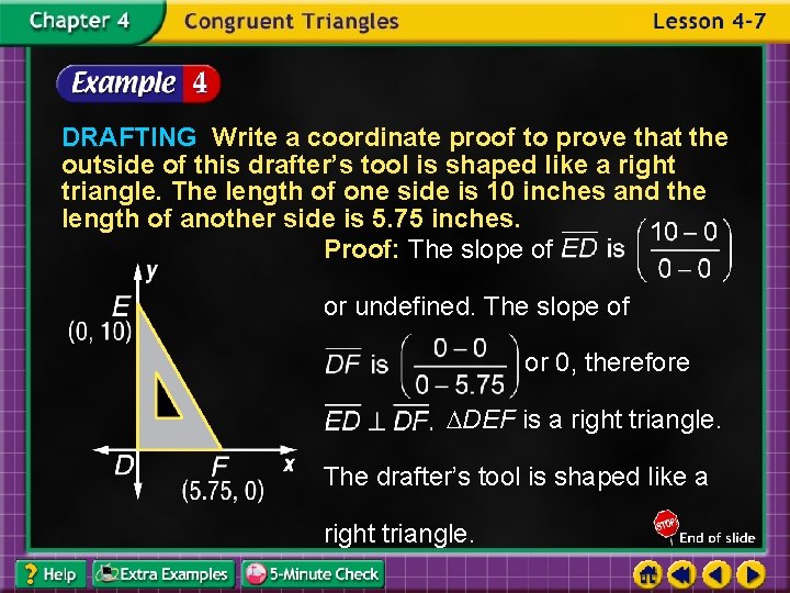 DRAFTING Write a coordinate proof to prove that the outside of this drafter’s tool