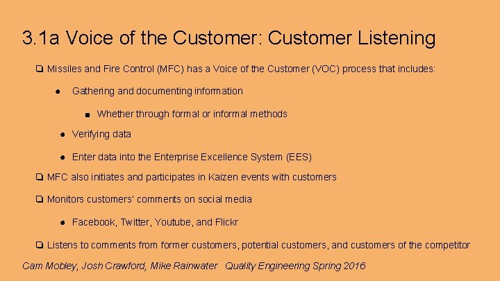 3. 1 a Voice of the Customer: Customer Listening ❏ Missiles and Fire Control