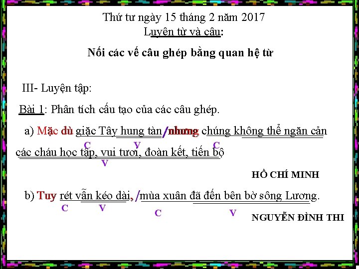 Thứ tư ngày 15 tháng 2 năm 2017 Luyện từ và câu: Nối các