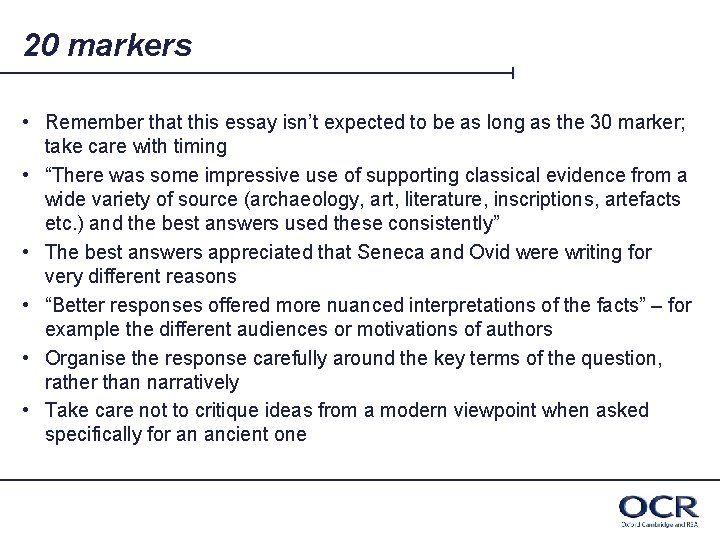 20 markers • Remember that this essay isn’t expected to be as long as