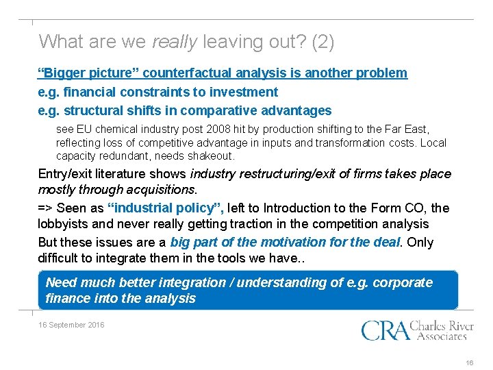 What are we really leaving out? (2) “Bigger picture” counterfactual analysis is another problem