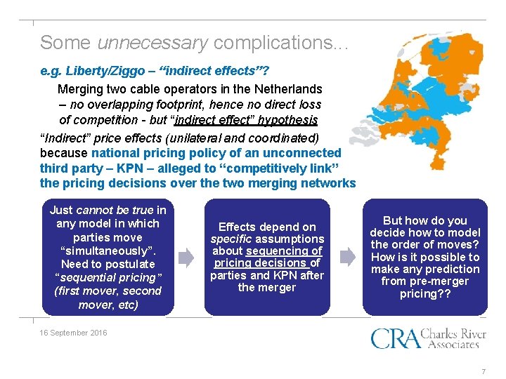 Some unnecessary complications. . … e. g. Liberty/Ziggo – “indirect effects”? Merging two cable
