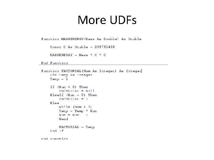 More UDFs 