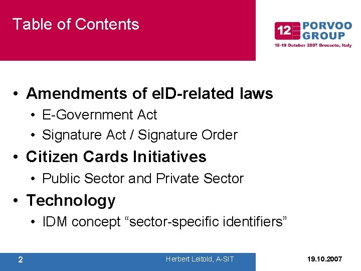 Table of Contents • Amendments of e. ID-related laws • E-Government Act • Signature