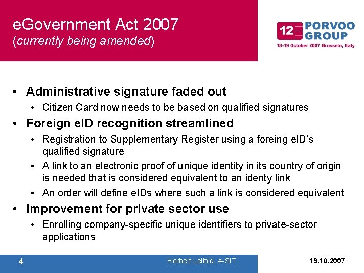 e. Government Act 2007 (currently being amended) • Administrative signature faded out • Citizen