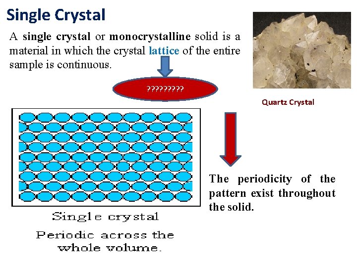 Single Crystal A single crystal or monocrystalline solid is a material in which the