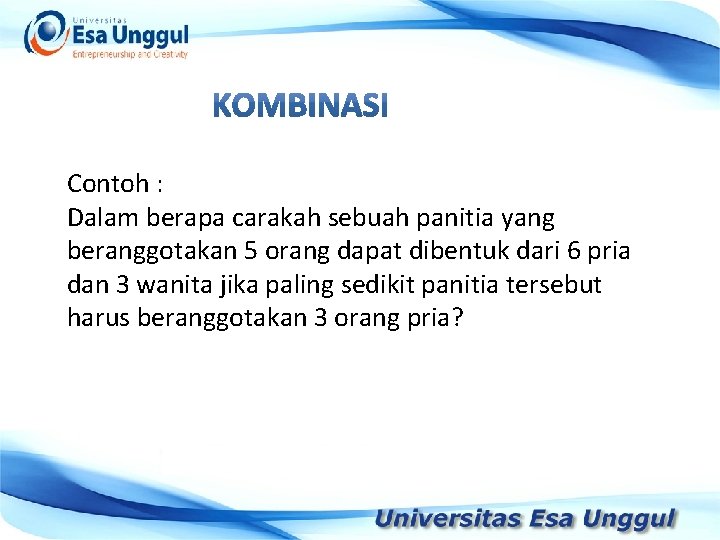 Contoh : Tahun Pendapatan Nasional Dalam berapa carakah sebuah panitia yang (milyar Rupiah) 1990