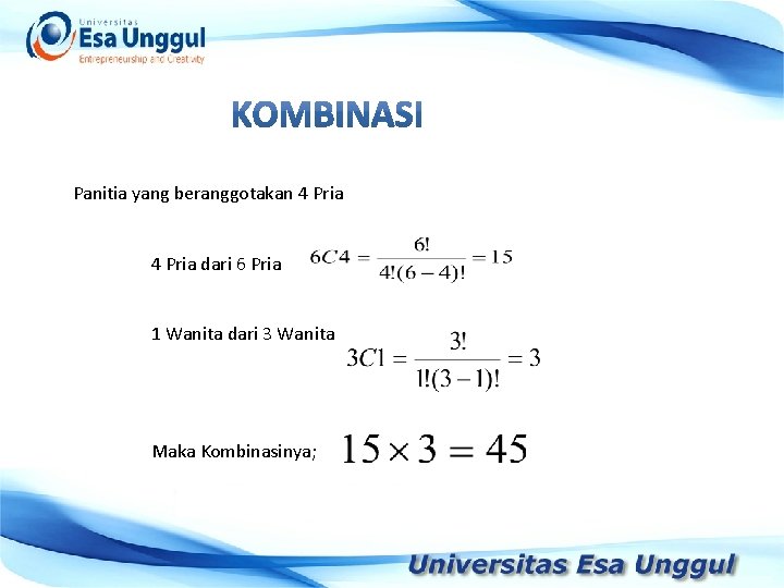 Panitia yang beranggotakan 4 Pria Tahun 4 Pria dari 6 Pria Pendapatan Nasional (milyar