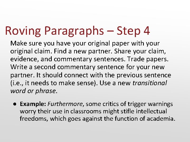 Roving Paragraphs – Step 4 Make sure you have your original paper with your