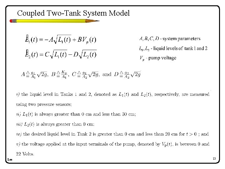 Coupled Two-Tank System Model Lee 13 Coupled Two-Tank System Model Lee 13