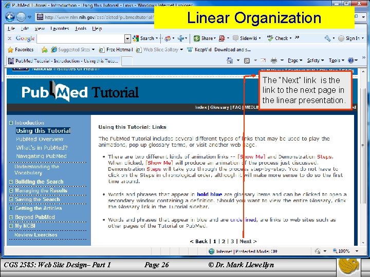 Linear Organization The “Next” link is the link to the next page in the